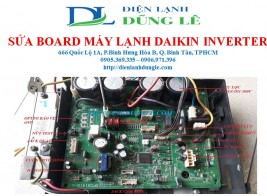 SỬA BOARD MÁY LẠNH DAIKIN INVERTER